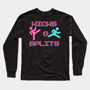 Kicks & Splits Long Sleeve T-Shirt